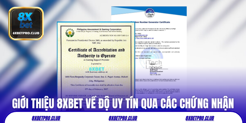 Giới thiệu 8xbet về độ uy tín qua các chứng nhận